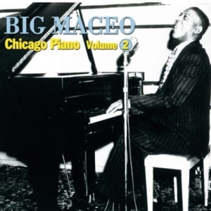 Big Maceo - Broke And Hungry Blues ryhmässä CD @ Bengans Skivbutik AB (1266978)
