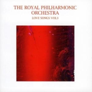 Royal Philharmonic Orchestra - Love Songs Vol: 3 ryhmässä CD @ Bengans Skivbutik AB (1267022)