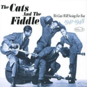 Cats And The Fiddle - We Cats Will Swing For You Vol 3 ryhmässä CD @ Bengans Skivbutik AB (1267044)