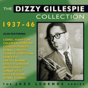 Gillespie Dizzy - Dizzy Gillespie Collection 1937-46 ryhmässä CD @ Bengans Skivbutik AB (1267050)