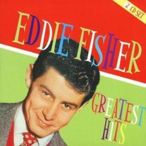 Fisher Eddie - Greatest Hits ryhmässä CD / Pop-Rock @ Bengans Skivbutik AB (1267058)