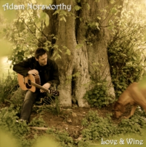 Norsworthy Adam - Love And Wine ryhmässä CD @ Bengans Skivbutik AB (1267174)