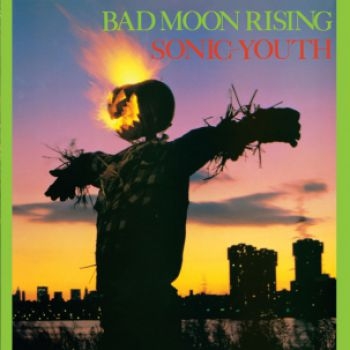 Sonic Youth - Bad Moon Rising ryhmässä CD / Myydyimmät @ Bengans Skivbutik AB (1270775)