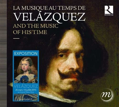 Various Composers - Velazquez And The Music Of His Time ryhmässä CD @ Bengans Skivbutik AB (1273331)