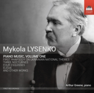Lysenko Mykola - Piano Music, Volume 1 ryhmässä CD @ Bengans Skivbutik AB (1273343)