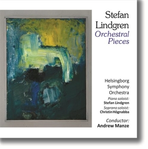 Lindgren Stefan - Orchestral Pieces ryhmässä CD @ Bengans Skivbutik AB (1274472)
