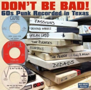 Various Artists - Don't Be Bad! 60S Punk Recorded In ryhmässä CD @ Bengans Skivbutik AB (1274513)