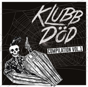V/A - Klubb Död Compilation 1 - Klubb Död Compilation 1 ryhmässä CD @ Bengans Skivbutik AB (1274543)