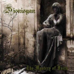 Dionisyan - Mystery Of Faith ryhmässä CD @ Bengans Skivbutik AB (1276383)