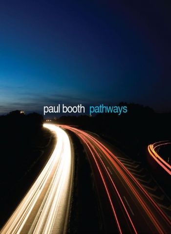 Booth Paul - Pathways ryhmässä CD / Myydyimmät @ Bengans Skivbutik AB (1276451)