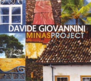 Giovannini Davide - Minas Project ryhmässä CD @ Bengans Skivbutik AB (1276454)