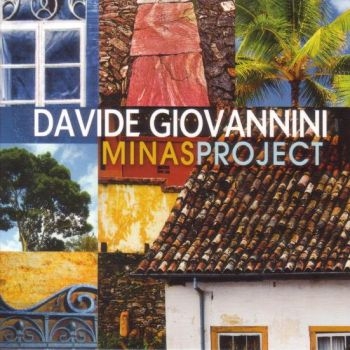 Giovannini Davide - Minas Project ryhmässä CD / Jazz/Blues @ Bengans Skivbutik AB (1276454)