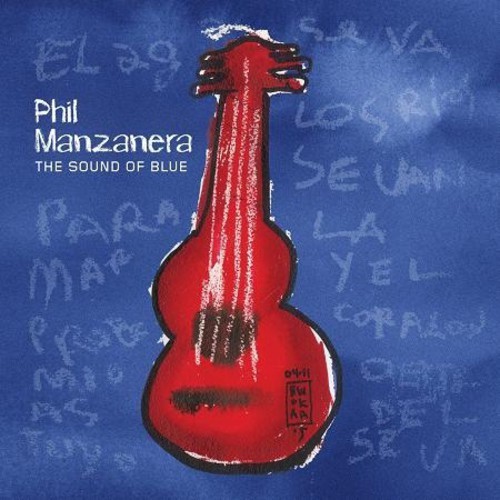 Manzanera Phil - The Sound Of Blue ryhmässä CD / Pop @ Bengans Skivbutik AB (1277174)