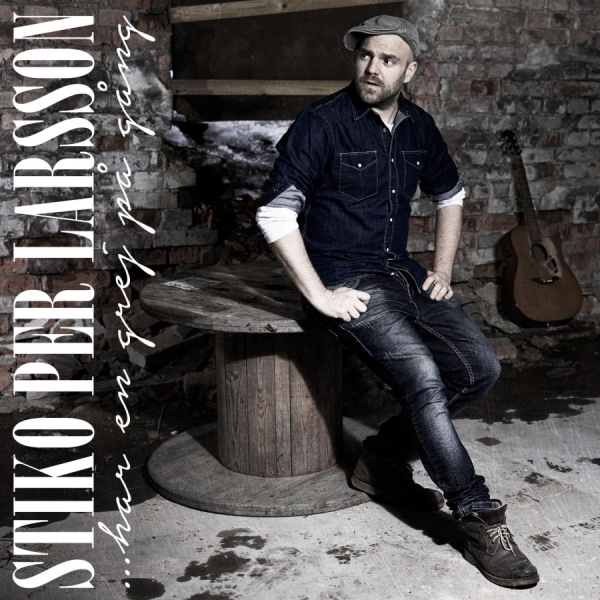Stiko Per Larsson - ...Har En Grej På Gång ryhmässä CD / Pop @ Bengans Skivbutik AB (1277616)
