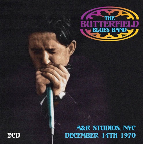Butterfield Blues Band - A&R Studios, Nyc, 1970 ryhmässä CD / Myydyimmät @ Bengans Skivbutik AB (1288781)