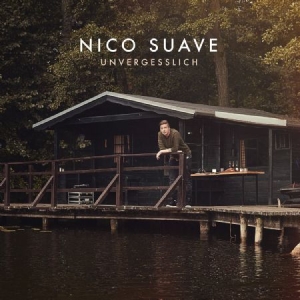 Nico Suave - Unvergesslich-Deluxe ryhmässä CD @ Bengans Skivbutik AB (1296013)
