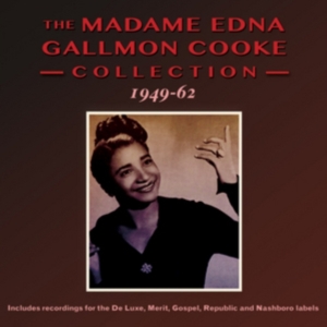 Madame Edna Gallmon Cook - Madame Edna Gallmon Cook Collection ryhmässä CD @ Bengans Skivbutik AB (1296566)