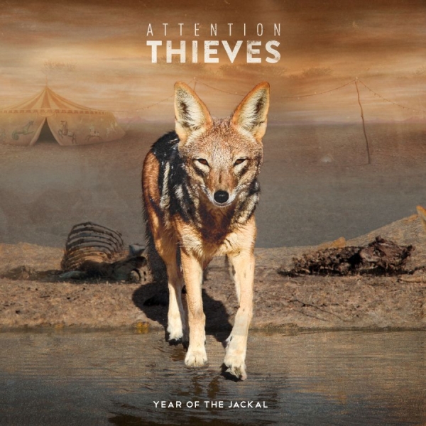 Attention Thieves - Year Of The Jackal ryhmässä CD / Rock @ Bengans Skivbutik AB (1296572)