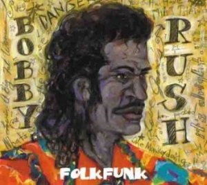 Rush Bobby - Folk Funk ryhmässä CD @ Bengans Skivbutik AB (1296792)