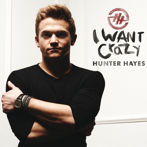 Hunter Hayes - I Want Crazy ryhmässä CD / Pop @ Bengans Skivbutik AB (1298740)