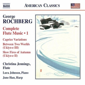Rochberg George - Compl.Flute Music 1 ryhmässä CD @ Bengans Skivbutik AB (1308836)