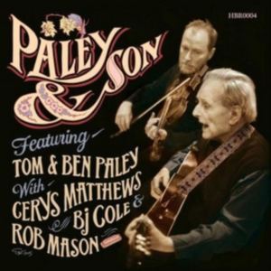 Tom & Ben Paley - Paley & Son ryhmässä CD @ Bengans Skivbutik AB (1309997)