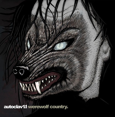 Autoclav1.1 - Werewolf Country ryhmässä CD / Pop @ Bengans Skivbutik AB (1310103)