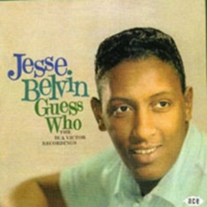 Belvin Jesse - Guess Who: The Rca Victor Recording ryhmässä CD @ Bengans Skivbutik AB (1311907)