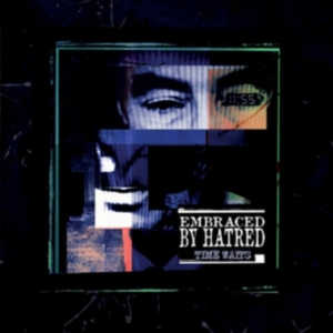 Embraced By Hatred - Time Waits (Purple Vinyl) ryhmässä VINYYLI @ Bengans Skivbutik AB (1318379)