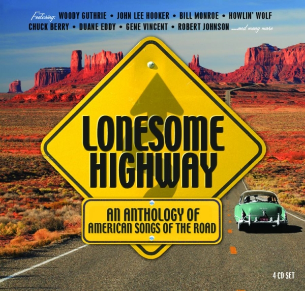 Various Artists - Lonesome HighwayAnthology Of Ameri ryhmässä CD / Myydyimmät @ Bengans Skivbutik AB (1318443)