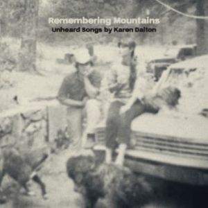 Blandade Artister - Remembering Mountains : Unheard Son ryhmässä CD @ Bengans Skivbutik AB (1318535)