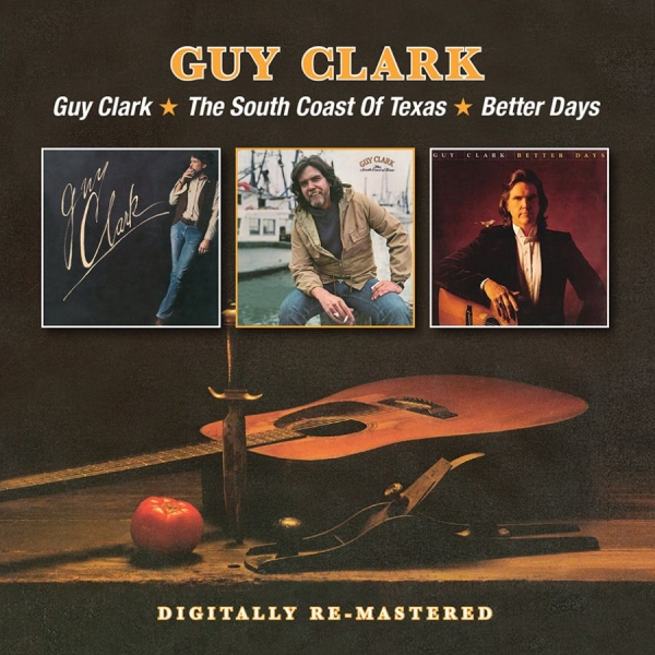 Clark Guy - Guy Clark/South Coast Of Texas/Bett ryhmässä CD / Country @ Bengans Skivbutik AB (1333710)