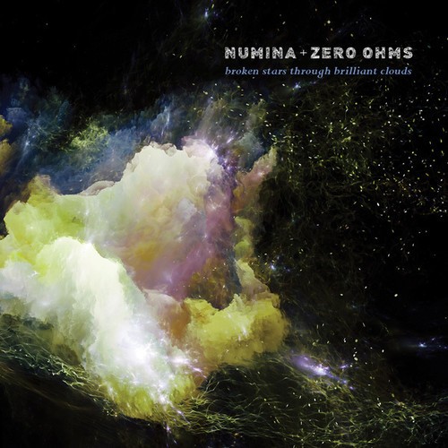 Numina & Zero Ohms - Broken Stars Through Brilliant Clou ryhmässä CD / Pop @ Bengans Skivbutik AB (1333922)