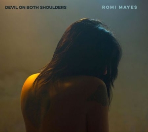Mayes Romi - Devil On Both Shoulders ryhmässä CD @ Bengans Skivbutik AB (1333936)
