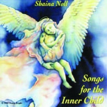 Noll Shaina - Songs For The Inner Child ryhmässä CD / Worldmusic/ Folkmusik @ Bengans Skivbutik AB (1333950)