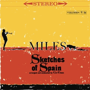 Davis Miles - Sketches Of Spain ryhmässä Minishops / Miles Davis @ Bengans Skivbutik AB (1334281)