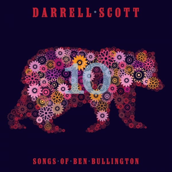 Scott Darrell - Songs Of Ben Bullington ryhmässä CD / Myydyimmät @ Bengans Skivbutik AB (1335148)