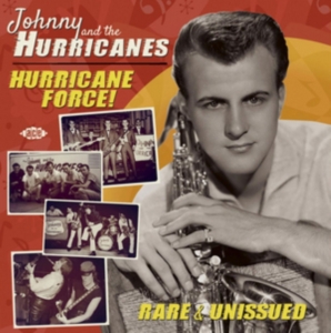 Johnny And The Hurricanes - Hurricane Force! ryhmässä CD @ Bengans Skivbutik AB (1336045)