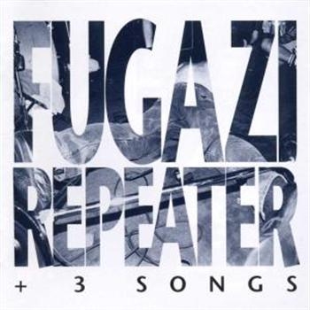 Fugazi - Repeater & 3 Songs ryhmässä CD / Rock @ Bengans Skivbutik AB (1336109)