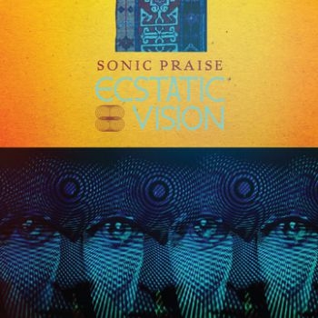 Ecstatic Vision - Sonic Praise ryhmässä CD / Hårdrock/ Heavy metal @ Bengans Skivbutik AB (1336998)