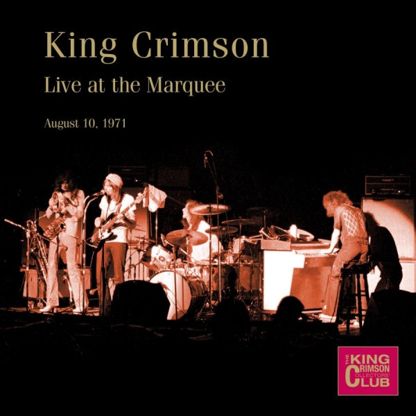 King Crimson - Live At The Marquee, August 10Th, 1 ryhmässä CD / Myydyimmät @ Bengans Skivbutik AB (1347305)