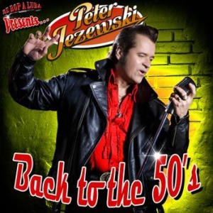 Peter Jezewski - Back To The 50's ryhmässä CD @ Bengans Skivbutik AB (1384191)