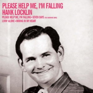 Locklin Hank - Please Help Me, I'm Falling ryhmässä CD @ Bengans Skivbutik AB (1386999)