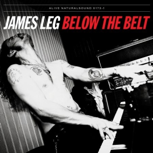 James Leg - Below The Belt ryhmässä VINYYLI @ Bengans Skivbutik AB (1387022)