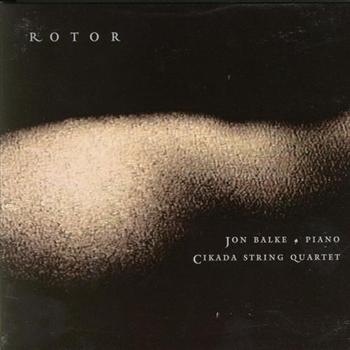 Balke Jon/Cikada Strqrt - Rotor ryhmässä CD / Myydyimmät @ Bengans Skivbutik AB (1387157)