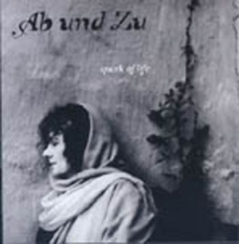 Ab Und Zu - Spark Of Life ryhmässä CD / Myydyimmät @ Bengans Skivbutik AB (1387189)