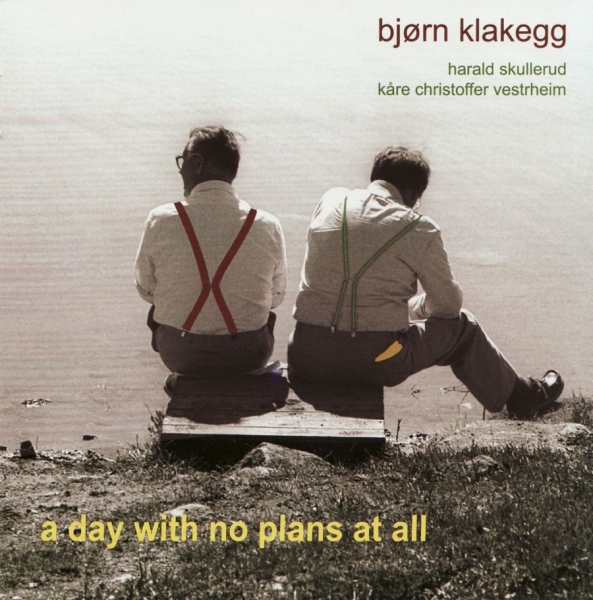 Klakegg Bjørn - A Day With No Plans At All ryhmässä CD / Myydyimmät @ Bengans Skivbutik AB (1387206)