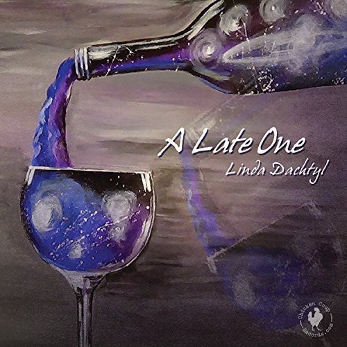 Dachtyl Linda - A Late One ryhmässä CD / Jazz/Blues @ Bengans Skivbutik AB (1387342)