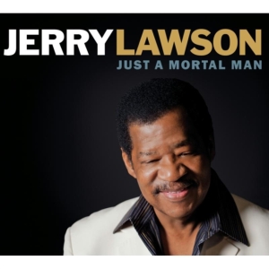 Lawson Jerry - Just A Mortal Man ryhmässä CD @ Bengans Skivbutik AB (1387372)