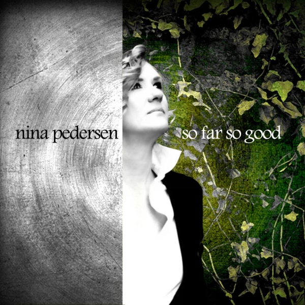 Pedersen Nina Jori - So Far So Good ryhmässä CD / Myydyimmät @ Bengans Skivbutik AB (1387392)